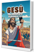 Gesù tra Hashtag e Parabole 2.0
