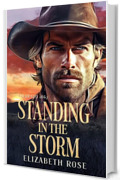 Standing In The Storm