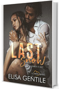 Last Snow: Chris & Sky (LOVERS Vol. 6)