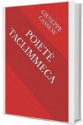 Poietè taclimmeca