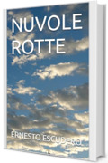 NUVOLE ROTTE