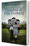 L'eredità di villa Freiberg