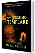 L'ultimo Templare (Delgado series Vol. 2)