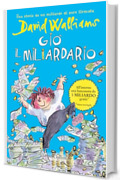 Giò il miliardario