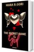 THE SECRET GAME FOR GIRL