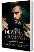 Diavolo di Diamante (Bratva Zakharov Vol. 1)