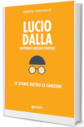 Lucio Dalla: Disperato erotico poetico