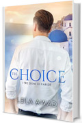 The Choice: I tre doni di Paride