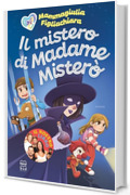 Il mistero di Madame Mister&ograve;