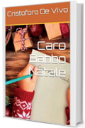 Caro Babbo Natale