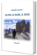 Oltre le nubi, il sole