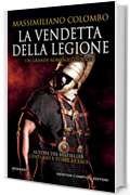 La vendetta della legione