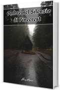 Ombre nel silenzio di Pinecrest
