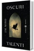 Oscuri talenti