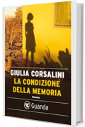 La condizione della memoria