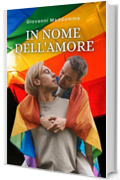 In Nome dell'Amore