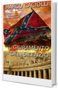 Il Giuramento del silenzio - PARTE PRIMA (Delgado series Vol. 3)