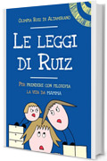 Le leggi di Ruiz: Per prendere con filosofia la vita da mamma