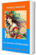 La canzone di Marinella: Racconti e disegni ispirati dalle canzoni di Fabrizio De André (Parolieri, Musicisti e Cantautori Vol. 3)