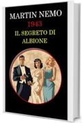 1943 Il Segreto di Albione