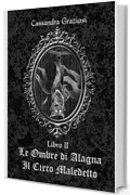 Le Ombre di Alagna: Il Circo Maledetto