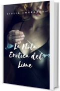 La nota erotica del lime: passione tra una cantante e un non vedente