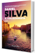 Il collezionista (Gabriel Allon Vol. 9)