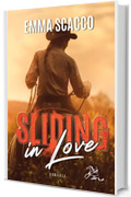 Sliding in Love: #1 libro (Pink Western-Sliding love series)