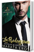 La Redenzione (I Miliardari Francesi - Gettone Vol. 5)