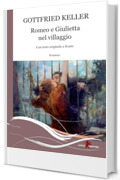 Romeo e Giulietta nel villaggio