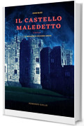 IL CASTELLO MALEDETTO: Le indagini di Richard Green