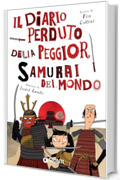 Il diario perduto della peggior samurai del mondo