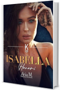 Isabella Kane: Hanami (#TheKanebrothersseries Vol. 5)