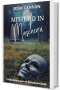 Mistero in Maschera: Misteri e Scrabble