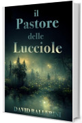 Il Pastore delle Lucciole