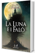 La luna e i falò