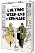 L'ultimo weekend di gennaio