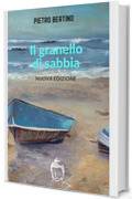 Il granello di sabbia: Nuova edizione