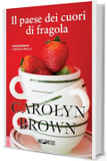 Il paese dei cuori di fragola