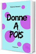 Donne a pois