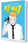 My way