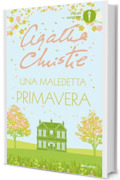 Una maledetta primavera