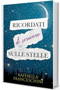 Ricordati di scrivere sulle stelle