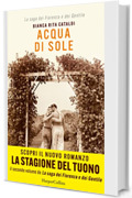 Acqua di sole: La saga dei Fiorenza e dei Gentile