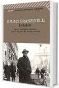 Delatori (Universale economica Vol. 2368)