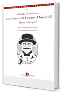 Le ricette del dottor Marigold