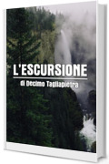 L'escursione