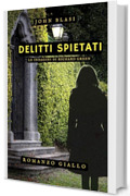 DELITTI SPIETATI: Le indagini di Richard Green