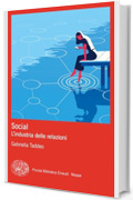 Social: L'industria delle relazioni