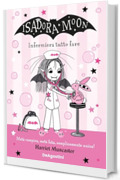 Isadora Moon. Infermiera tutto fare